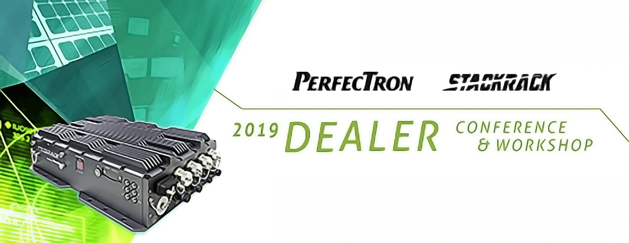 2019 DEALER CONFERENCE & WORKSHOP